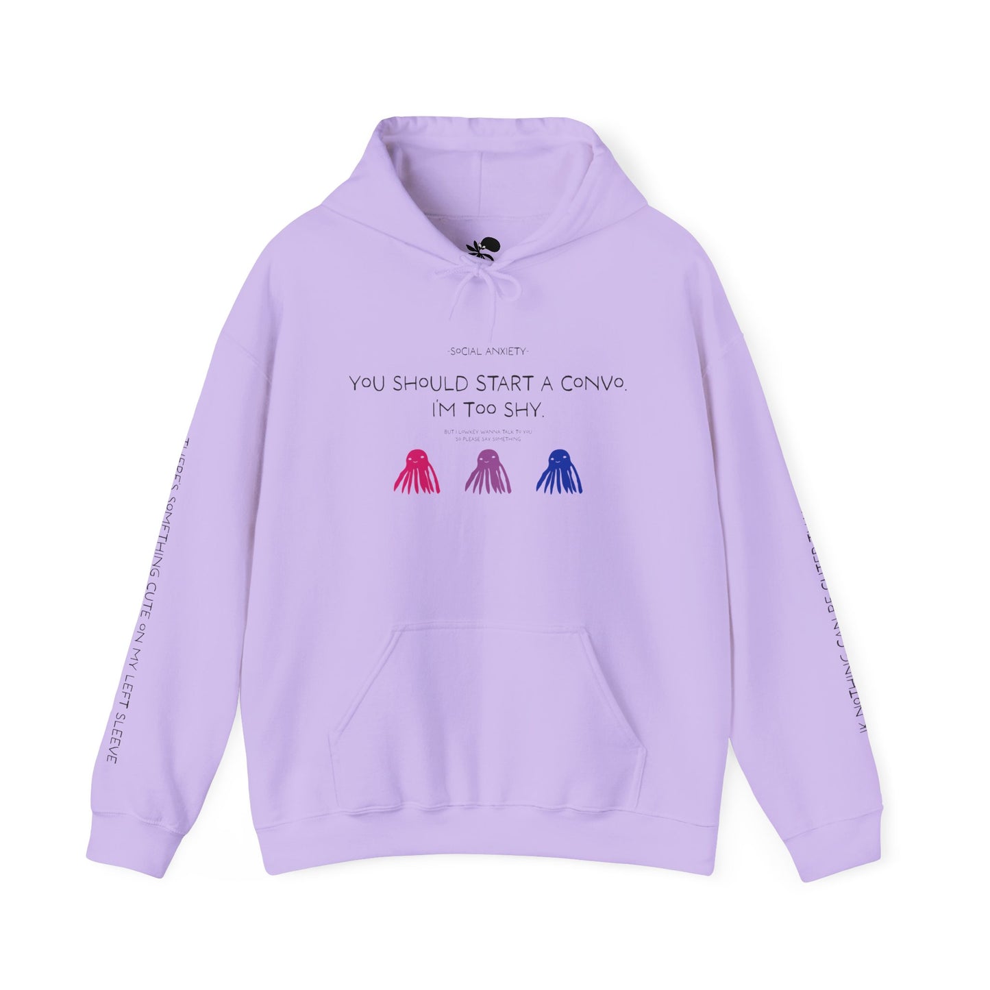 Unisex Bisexual Conversation Starter Hoodie Taki the Tako | You Should Start a Convo, I'm too shy.